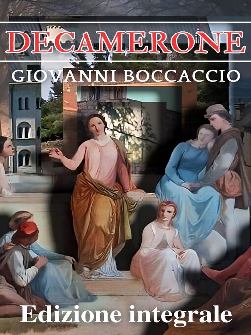 Détails du titre pour Decamerone--Giovanni Boccaccio par Giovanni Boccaccio - Disponible